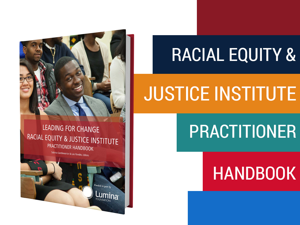 Image of hardcover book with cover reading 'Leading for Change Racial Equity & Justice Institute Practitioner Handbook' and background image of a young Black man in a shirt, tie, and sport jacket sitting in a crowded audience, smiling at the camera.
